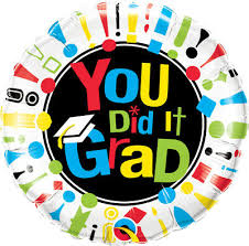 You did it Grad inflated mylar balloon